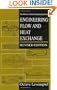 Engineering Flow and Heat Exchange (The Plenum Chemical Engineering Series)