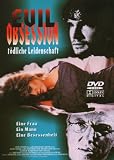 Evil Obsession - T�dliche Leidenschaft - Mark Derwin