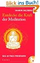 Entdecke die Kraft der Meditation: Das 28-Tage-Programm