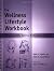 The Wellness Lifestyle Workbook
