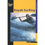 Kayak Surfing (How to Paddle Series)