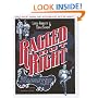 Ragged but Right: Black Traveling Shows, Coon Songs, and the Dark Pathway to Blues and Jazz (American Made Music Series)