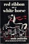 RED RIBBON ON A WHITE HORSE: My Story by Anzia Yezierska