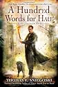 A Hundred Words for Hate