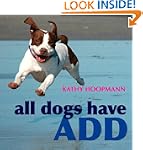 All Dogs Have ADHD
