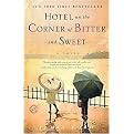 Hotel on the Corner of Bitter and Sweet (Paperback)