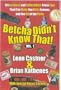 Betcha Didn t Know That!  101 Antiques and Collectibles Trivia Tips
