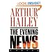 The Evening News: A Novel