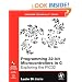 Programming 32-bit Microcontrollers in C: Exploring the PIC32 (Embedded Technology)