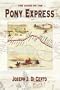 The Saga of the Pony Express