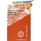 Click here to buy Psychological Biblical Criticism (Guides to Biblical Scholarship Old Testament Series) by  D, Andrew Kille and Gene, M Tucker.