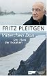 V�terchen Don: Der Fluss der Kosaken