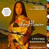 Weedflower (Unabridged)