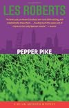 Pepper Pike: A Milan Jacovich Mystery (Milan Jacovich Mysteries (Paperback))