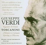 Toscanini Conducts Verdi: Two Sacred Works: Requiem Mass & Te Deum