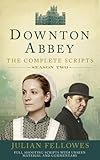 Downton Abbey : the complete scripts : season two