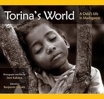Torina's World: A Child's Life in Madagascar
