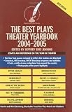 The Best Plays Theater Yearbook 2004-2005 (Best Plays) (Theater Yearbook: Best Plays (Otis Guernsey Burns Mantle))