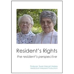 Resident's Rights: The Resident's Perspective
