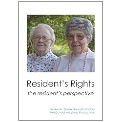 Resident's Rights: The Resident's Perspective