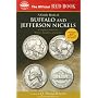 The Official Red Book a Guide Book of Buffalo and Jefferson Nickels: Complete Source for History, Grading, and Values (Official Red Books)