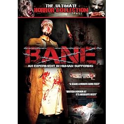 Bane: An Experiment in Human Suffering