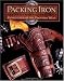 Packing Iron: Gun Leather of the Frontier West by Richard C. Rattenbury