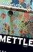 Image of Mettle: A Novel (Hardscrabble Books-Fiction of New England)