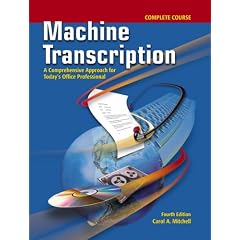 Machine Transcription Complete Course w/ student CD + Audio CD MP3 Format