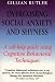 Overcoming Social Anxiety and Shyness