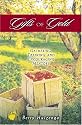 Gifts of Gold: Gathering, Training, and Encouraging Mentors (Apples of Gold Series)