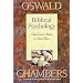 BIBLICAL PSYCHOLOGY (OSWALD CHAMBERS LIBRARY)