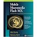 Mobile Macromedia Flash MX with Flash Remoting & Flash Communication Server