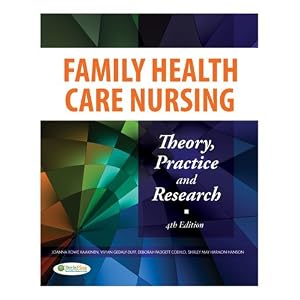 Click here to buy Family Health Care Nursing: Theory, Practice and Research (Hanson, Family Health... by Joanna Rowe Kaakinen.