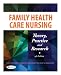 Family Health Care Nursing: Theory, Practice & Research (Hanson, Family Health Care Nursing)