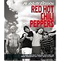 Me and My Friends - the Red Hot Chili Peppers