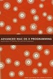 Advanced MAC OS X Programming
