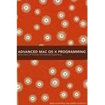 Advanced Mac OS X Programming (2nd Edition of Core Mac OS X & Unix Programming) book cover