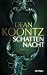 Schattennacht (Odd Thomas, #3)