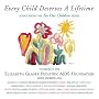 Every Child Deserves a Lifetime: Songs from the for Our Children Series