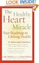 The Healthy Heart Miracle