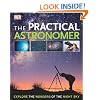 The Practical Astronomer (Dk Astronomy)