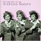 Very Best of the Andrews Sisters
