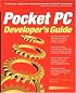 Pocket PC Developer's Guide (Application Development)