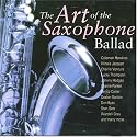 Art of the Saxophone Ballad