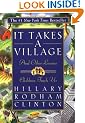 It Takes a Village: And Other Lessons Children Teach Us