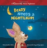 Brady Needs a Nightlight