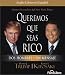 Books : Queremos que seas rico (Spanish Edition)