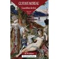 Gustave Moreau, l'assembleur de r�ves