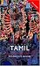 Colloquial Tamil by E.Annamalai